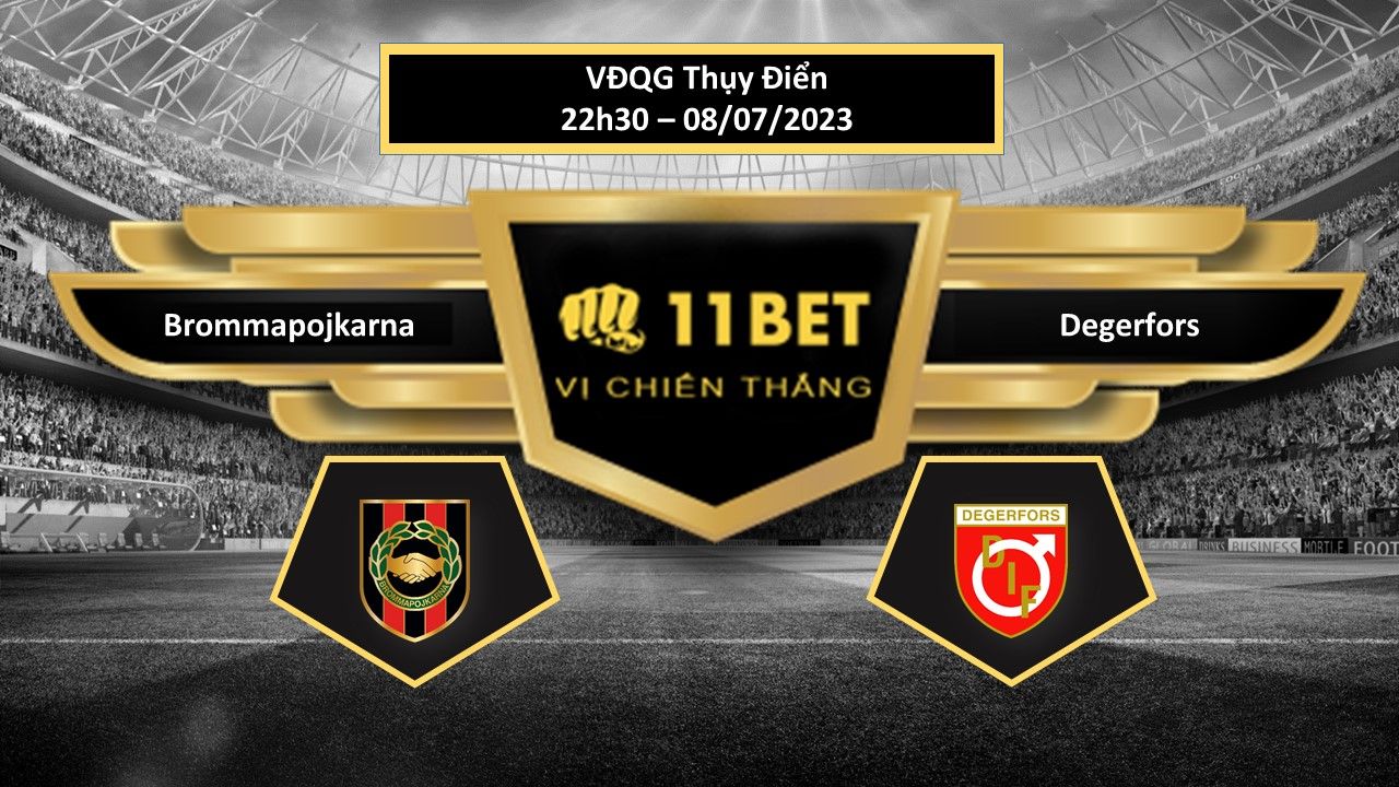 11BET Tip bóng đá    Brommapojkarna vs Degerfors, hôm nay 08/07/2023
