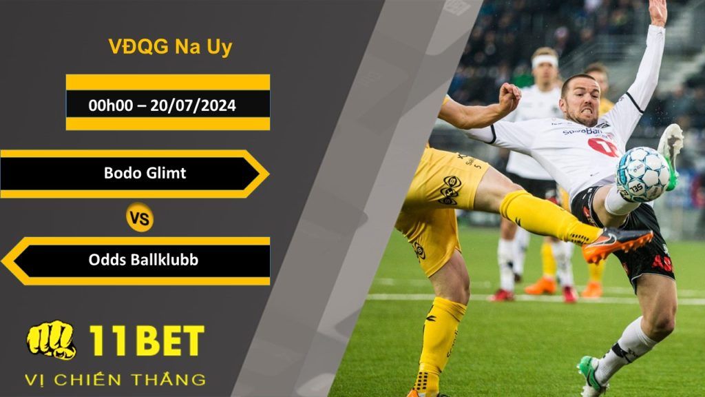 11BET Soi kèo  Bodo Glimt vs Odds Ballklubb, 00h00, 20/07/2024
