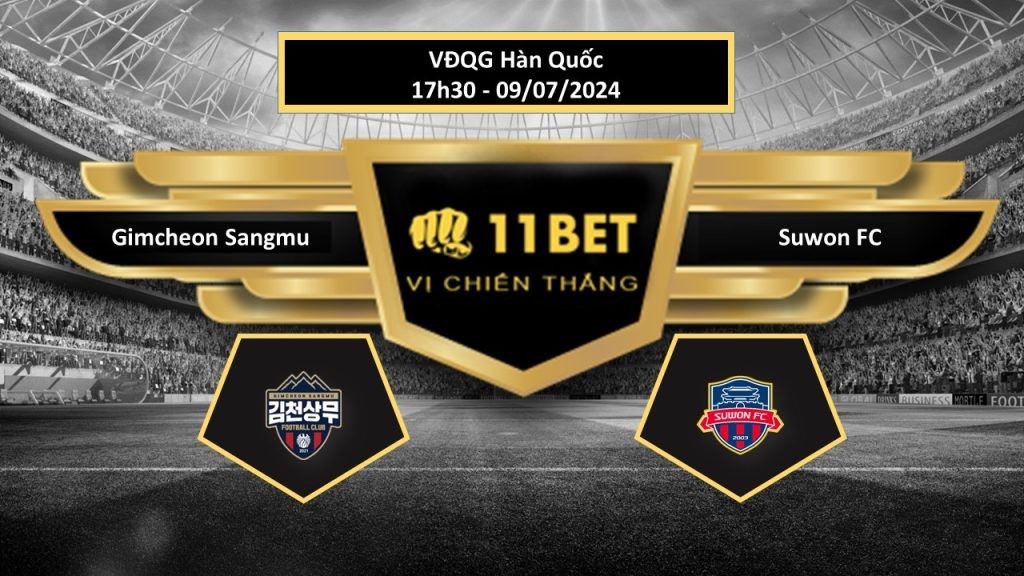 11BET Tip bóng đá   Gimcheon Sangmu vs Suwon FC, hôm nay 09/07/2024